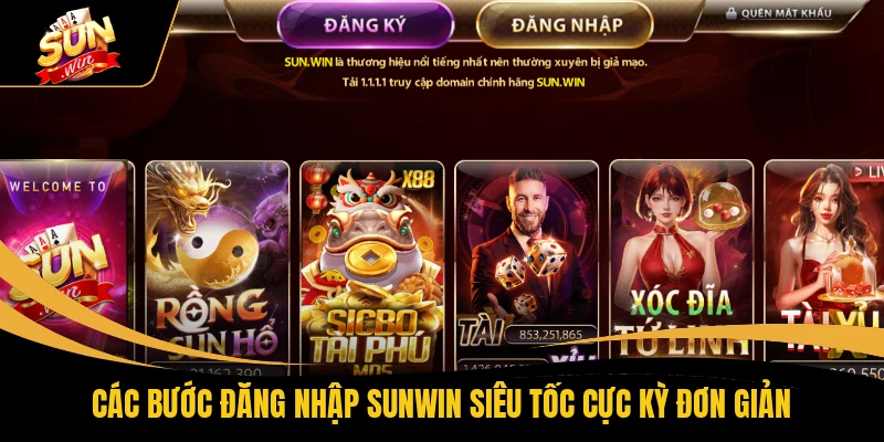Các bước đăng nhập SUNWIN siêu tốc cực kỳ đơn giản