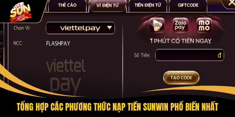 Tổng hợp các phương thức nạp tiền SUNWIN phổ biến nhất